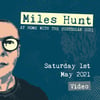 Miles Hunt - At Home With The Custodian 1st May 2021 - Video