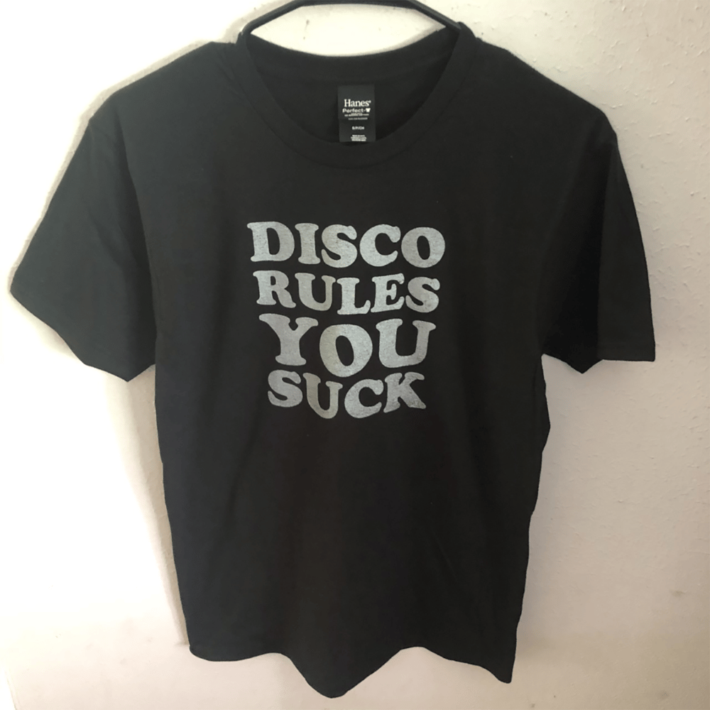 Image of Disco Rules You Suck (Black/Silver) T-Shirt