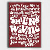 Have a Good Print X Smiling and Wavinng