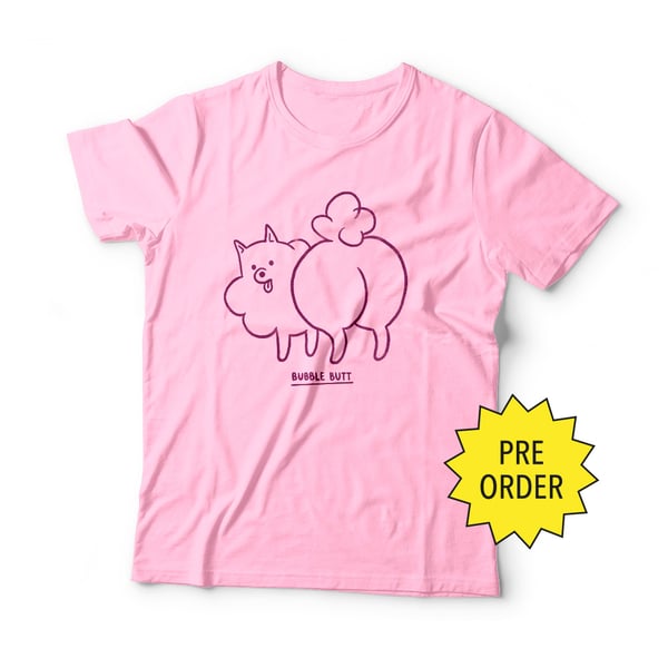 Image of ✨T-SHIRT PRE-ORDER✨ PINK BUBBLE BUTT