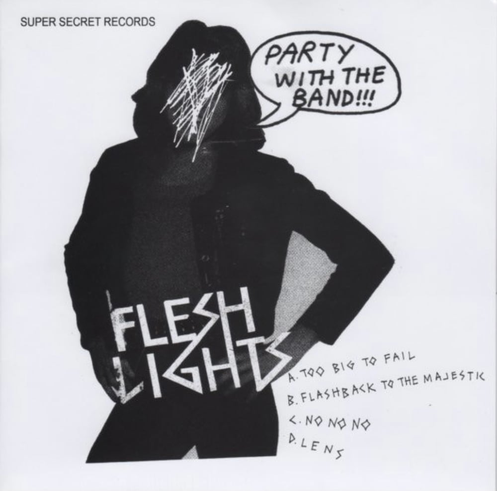 Flesh Lights “Too big To Fail” double EP