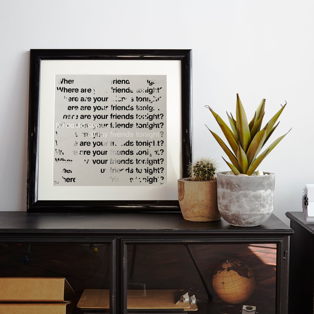 All My Friends (Hand Finished Giclée Print)