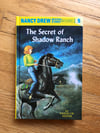 The Secret of the Shadow Ranch (Nancy Drew, #5) by Carolyn Keene