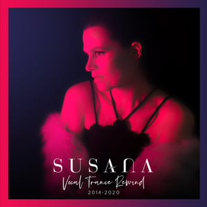 Susana - Vocal Trance Rewind - Raz Nitzan Music