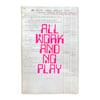 All work and no play *makes you fucking boring [pink]