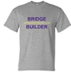 Bridge Builders Program Inc (Grey T-Shirt) 