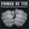 Power of Ten - A Northwest Hardcore Compilation: volume 1