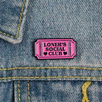 Image 2 of LONER'S SOCIAL CLUB TICKET PIN