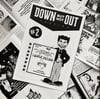 DOWN BUT NOT OUT FANZINE #2