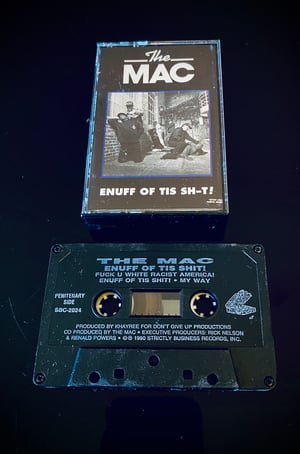 Image of The MAC “Enuff of Tis Sh*t”