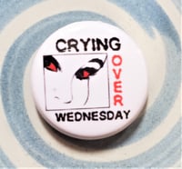 Image 1 of Crying Over Wednesday