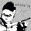 ESKORBUTO - "Jodiendolo Todo" LP