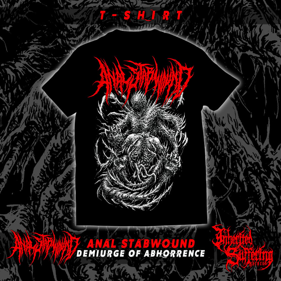Image of Anal Stabwound - Demiurge Of Abhorrence - T-Shirt