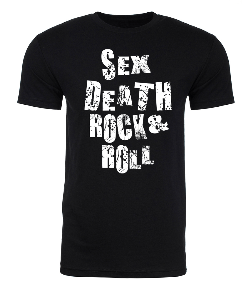 Image of DISTRESSED SEX DEATH ROCK N ROLL UNISEX T