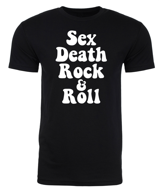 Image of SEVENTIES SEX DEATH AND ROCK N ROLL UNISEX T