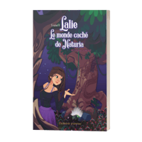 Lalie - Le monde caché de Naturia