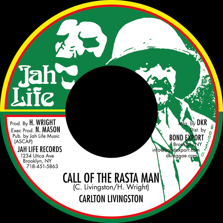 Image of Carlton Livingston - Call of the Rasta Man 7" (Jah Life)