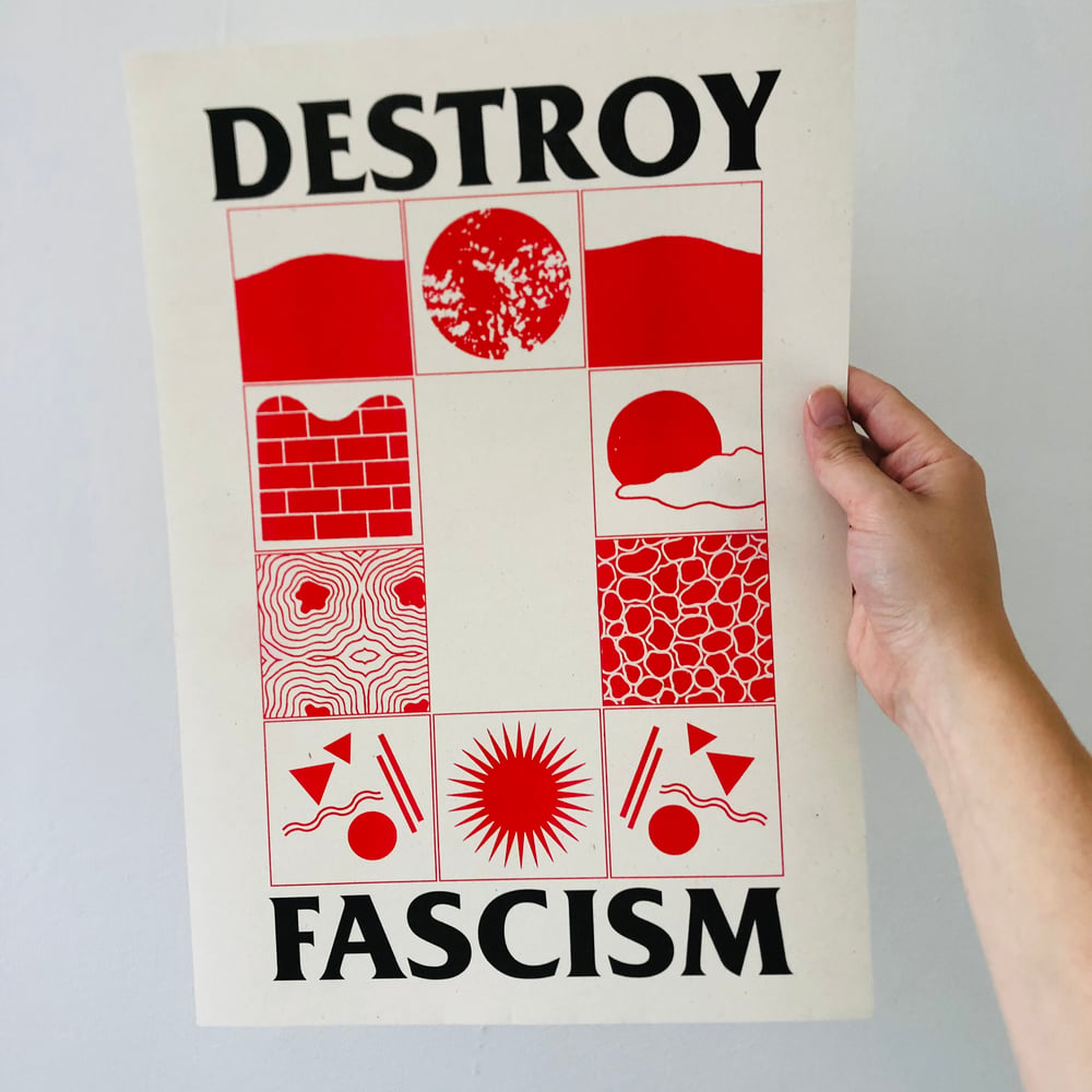 Image of Destroy Fascism A3 riso print