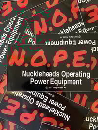 BACK IN STOCK!! N.O.P.E. Vinyl Stickers!!