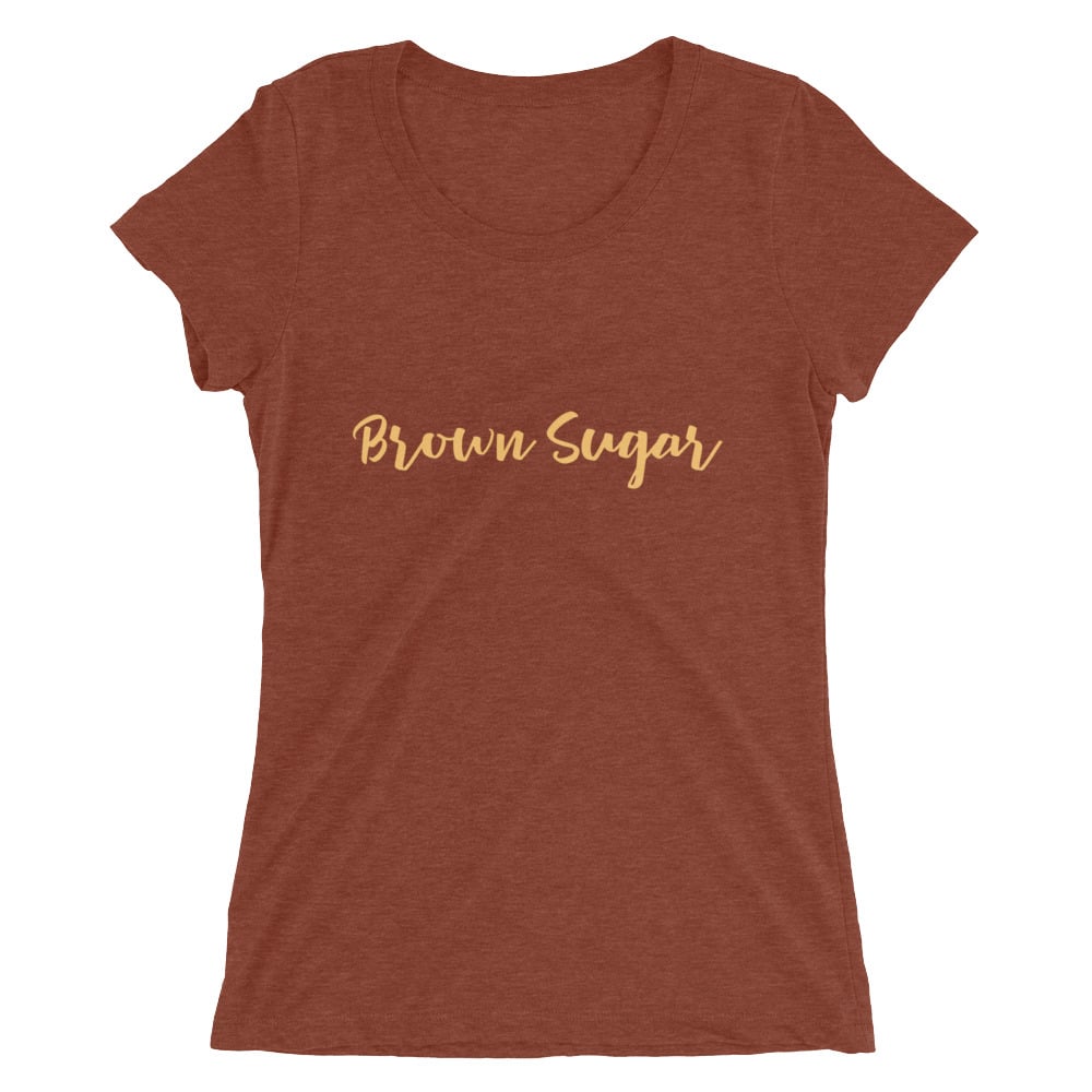 Image of Brown Sugar Babe Ladies t-shirt