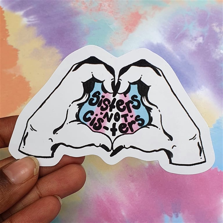Sisters not Cis-ters Sticker