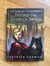 Beyond the Valley of Thorns (The Land of Elyon, #2) by Patrick Carman