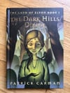 The Dark Hills Divide (The Land of Elyon, #1) by Patrick Carman 