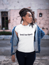 Speak Your Speech T-Shirt (White)