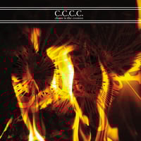 C.C.C.C. - "Chaos Is The Cosmos" CD