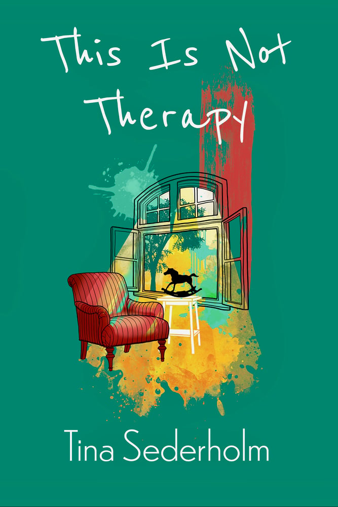 Image of This Is Not Therapy by Tina Sederholm