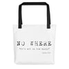 NO WHERE Tote bag