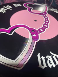 Image 2 of Good girls do bad things sometimes 12” record wall art