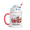 Coffee is my Valentine Mug with Color Inside