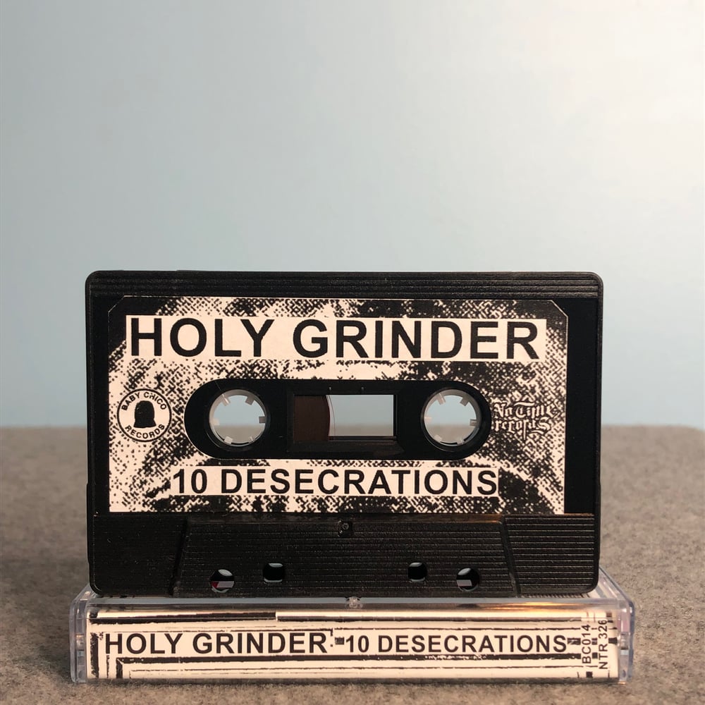 Holy Grinder - 10 Desecrations CS