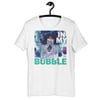 IN MY BUBBLE<BR>Attitude T-Shirt<BR><font color="#c9252c">FREE POSTAGE</font>