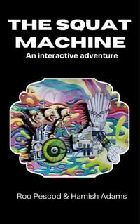 The Squat Machine (3rd edition)