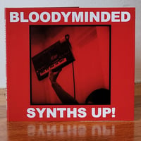 Image 1 of BLOODYMINDED "Synths Up!" CD
