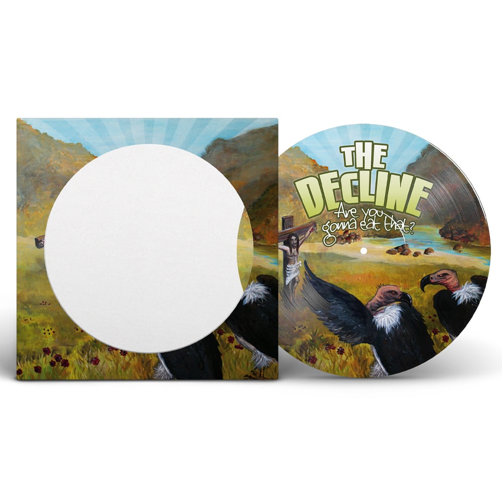 Are You Gonna Eat That - 10th Anniversary Limited Edition Picture Disc