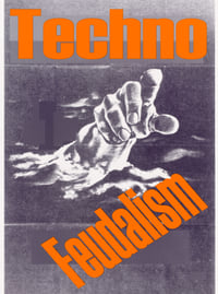 Techno Feudalism 1