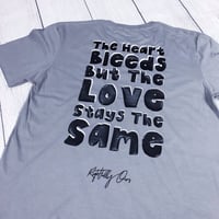 Image 2 of Heart Bleeds T-Shirt Grey