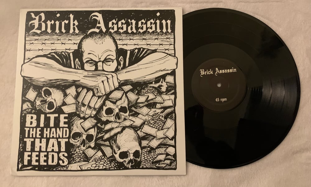 Brick Assassin- Bite The Hand That Feeds