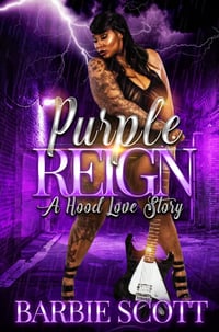 Purple Reign (A BBW Hood Love Story)