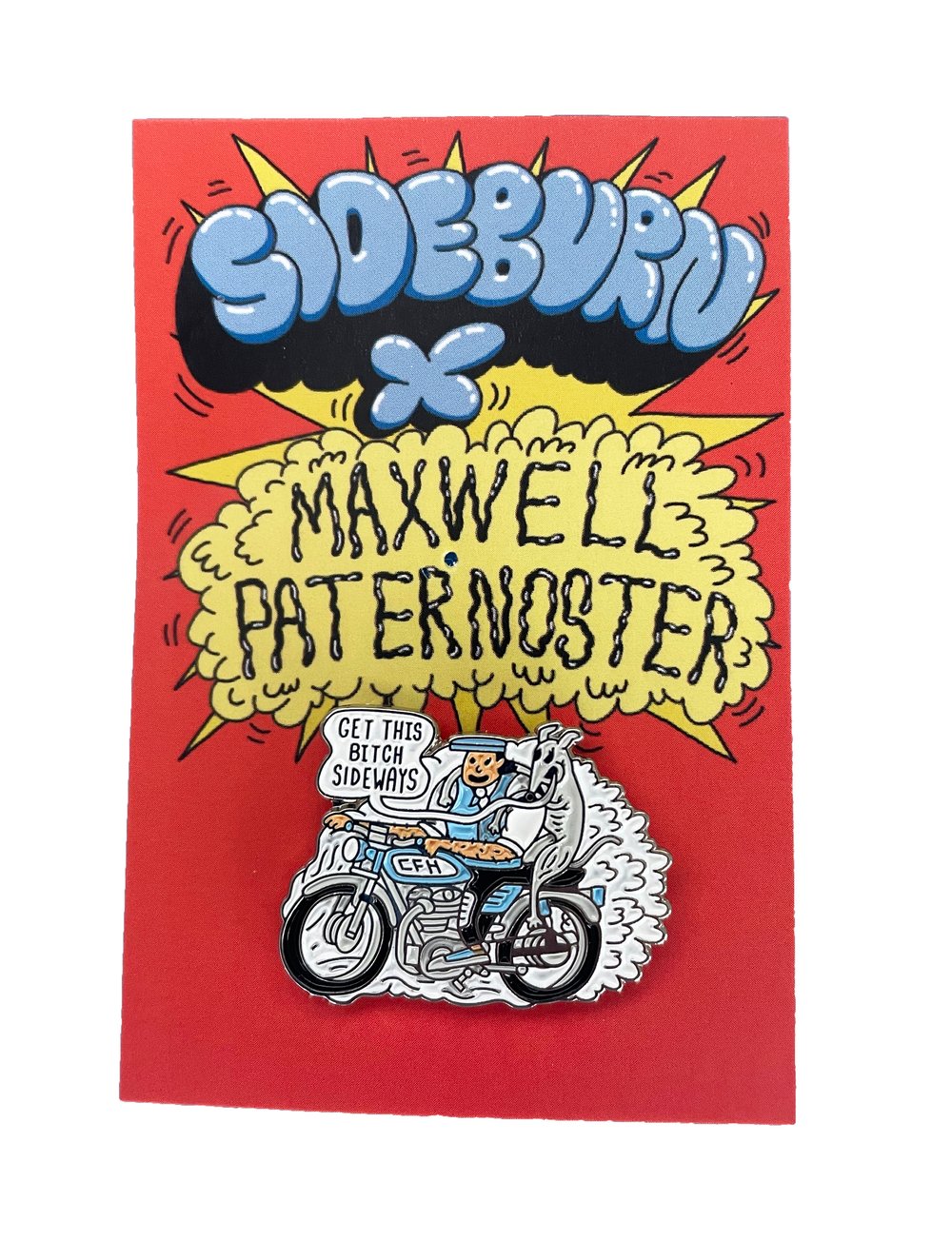 Image of SB x Maxwell Paternoster Sideways Enamel Badge
