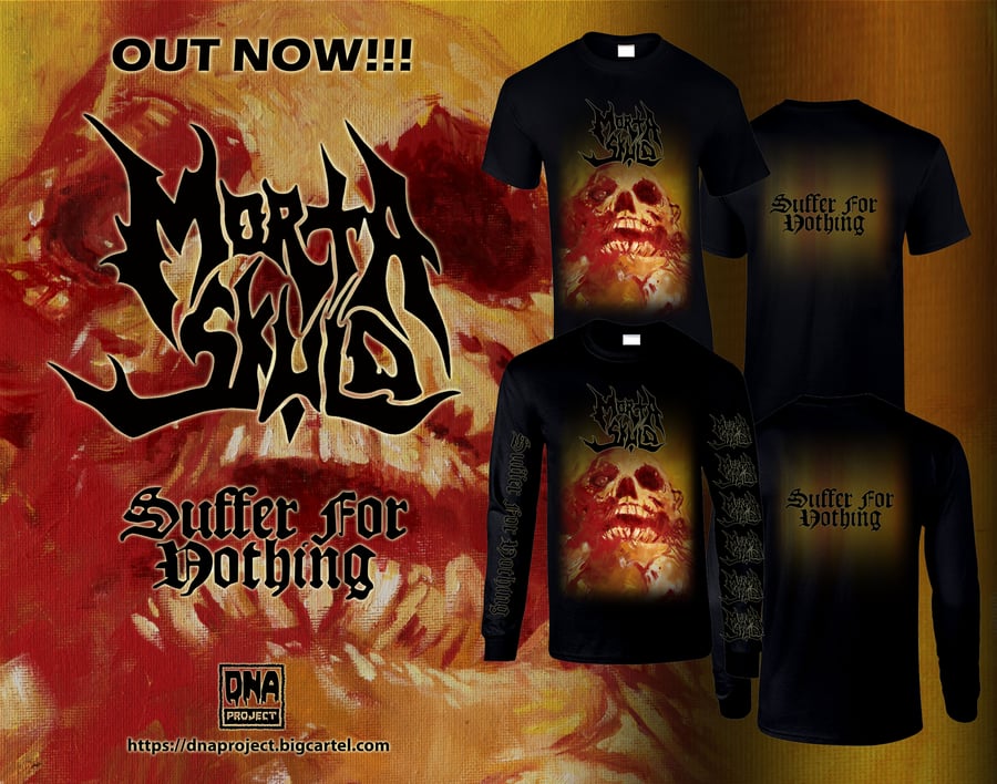 Image of MORTA SKULD "Suffer For Nothing"