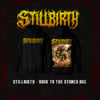STILLBIRTH - BACK TO THE STONED AGE (HOODIE)