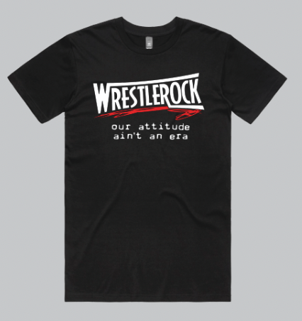 Image of WRESTLEROCK - Attitude T-Shirt 