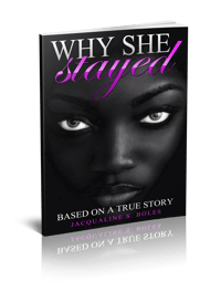 (Soft Copy) Why She Stayed - Jacqualine S. Boles