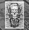 Stay Fresh Poster