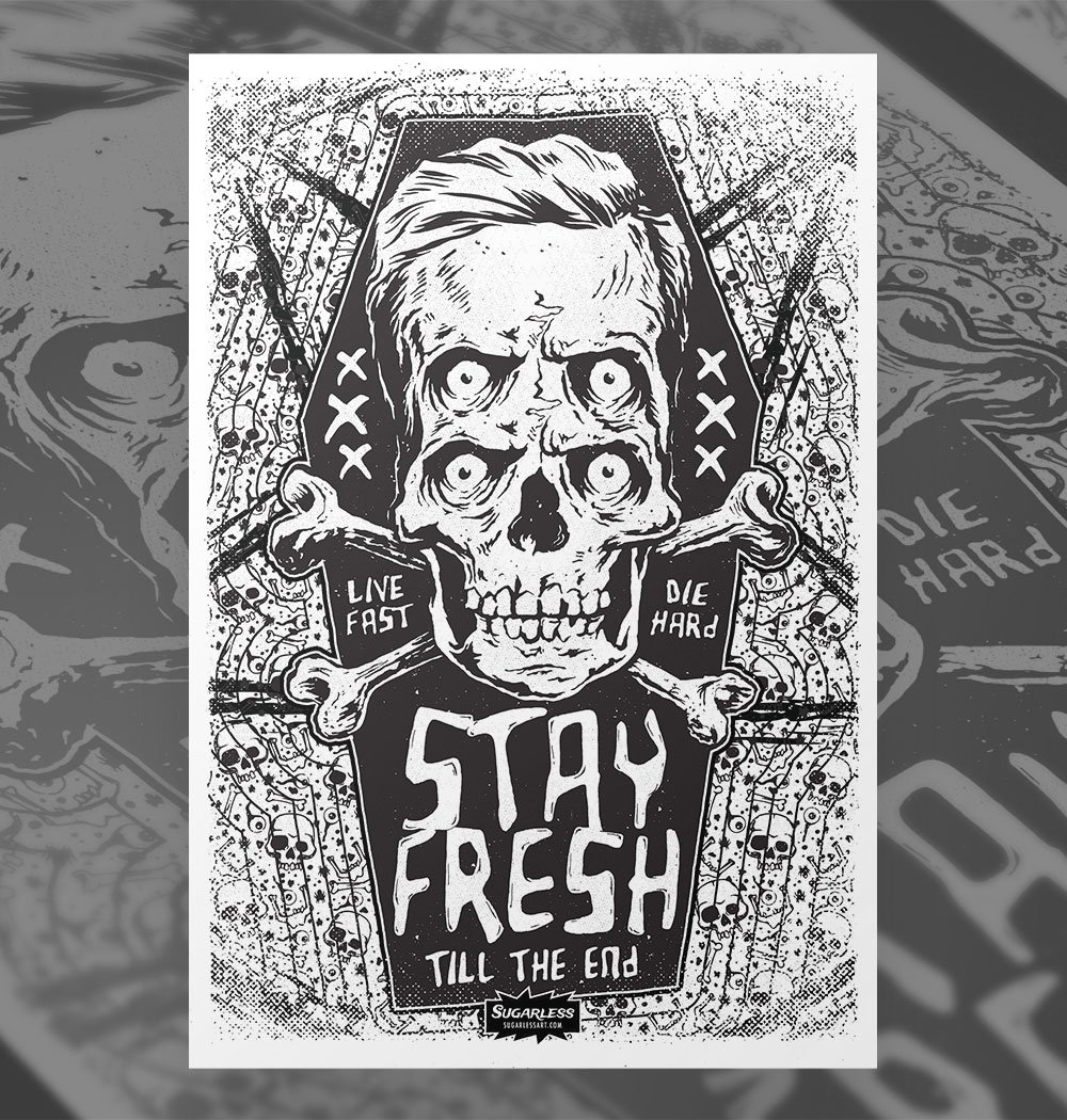Stay Fresh Poster