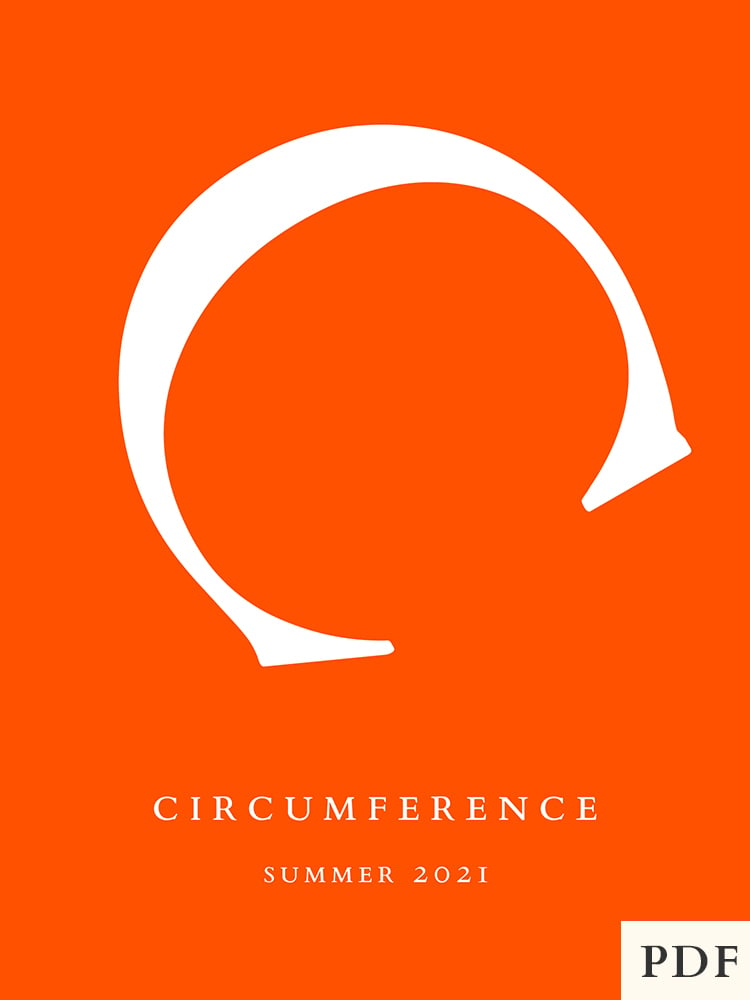 Circumference Magazine Summer 2021 Issue (Digital PDF)
